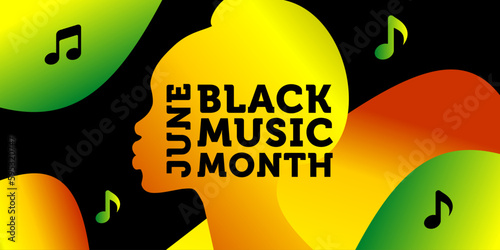 Black Music Month. Vector banner for social media, card, flyer. Illustration with text and black woman. African-American Music Appreciation Month background.