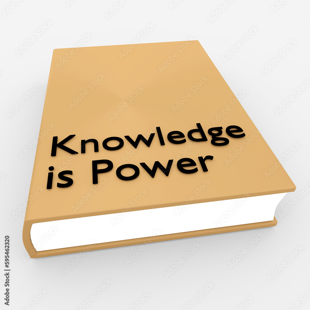 Knowledge is Power concept Knowledge is Power concept