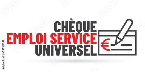 CESU - C.E.S.U. - Chèque emploi service universel