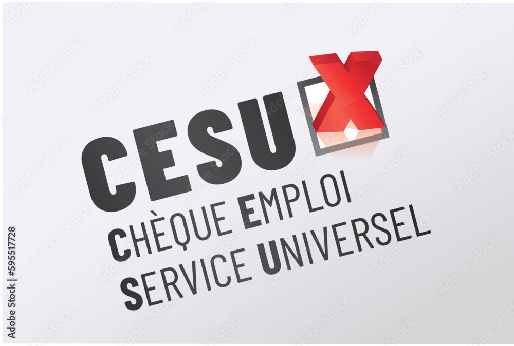 Fototapeta premium CESU - C.E.S.U. - Chèque emploi service universel