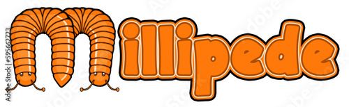 The word millipede composed with a cartoon millipede