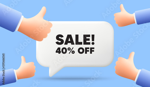 Sale 40 percent off discount. 3d speech bubble banner with like hands. Promotion price offer sign. Retail badge symbol. Sale chat speech message. 3d offer talk box. Vector