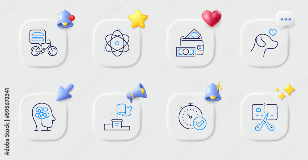 Fast verification , Atom and Stress line icons. Buttons with 3d bell, chat speech, cursor. Pack of Food delivery, Winner flag, Pets care icon. Money wallet, Bankrupt pictogram. Vector Fast verification , Atom and Stress line icons. Buttons with 3d bell, chat speech, cursor. Pack of Food delivery, Winner flag, Pets care icon. Money wallet, Bankrupt pictogram. Vector