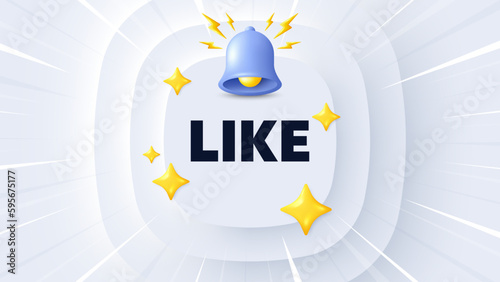 Like tag. Neumorphic banner with sunburst. Social media message. Favorite or Awesome notification. Like message. Banner with 3d bell. Circular neumorphic template. Vector