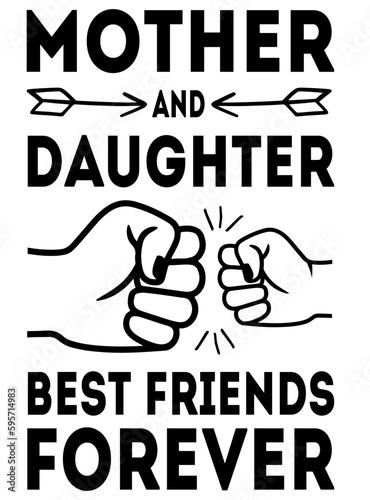 Mother and Daughter best friends forever svg for Mother's day