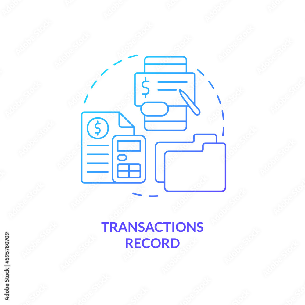 Transactions record blue gradient concept icon. Manage financial reports. Accounting importance abstract idea thin line illustration. Isolated outline drawing. Myriad Pro-Bold fonts used Transactions record blue gradient concept icon. Manage financial reports. Accounting importance abstract idea thin line illustration. Isolated outline drawing. Myriad Pro-Bold fonts used