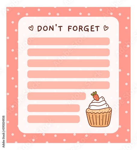 Cute to do list template with strawberry cupcake. Kawaii design of daily planner, schedule or checklist. Perfect for planning, memo, notes and self-organization. Vector hand-drawn illustration.