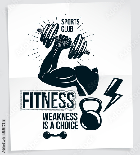 Weightlifting club promotion flyer. Vector composition created using athletic sportsman biceps arm holds disc weight dumbbell and kettle bell sport equipment. Weakness is a choice lettering.