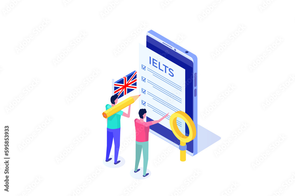 English Proficiency Test and Exam. IELTS International English Language Testing System. Isometric Vector illustration.