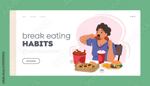 Break Eating Habits Landing Page Template. Character With An Obsessive Eating Disorder, Using Food As A Coping Mechanism