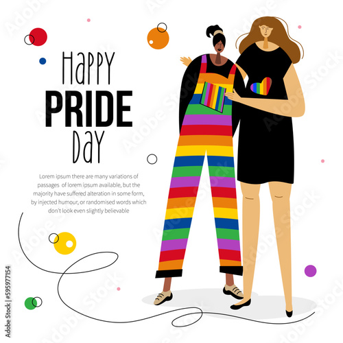 The LGBTQ couple womans and phrase HAPPY PRIDE DAY. They celebration pride month, LGBT parade. The Illustration good for web landing page, UI UX website design or stories.