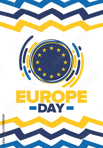 Europe Day. Annual public holiday in May. Is the name of two annual observance days - 5 May by the Council of Europe and 9 May by the European Union. Poster, card, banner and background. Vector