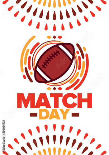 American Football Match Day. Playoff game day. Super Bowl Party in United States. Final game of regular season. Professional team championship. Ball for american football. Sport poster. Vector