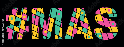 MAS Hashtag. Tricolor isolated letters from contrast flowing fluid shapes. Popular Hashtag #MAS for social networks, web resources, mobile applications, t-shirts. Stock vector
