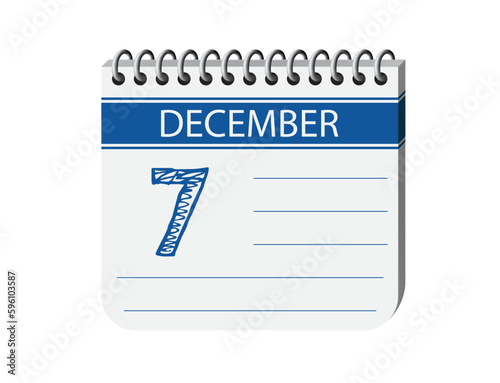 7 december one day notebook, memo, diary, appointment calendar vector. Blue 3d one day memo calendar illustration. Abstract three dimensional daily date appointment, agenda, event calendar. 