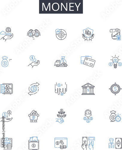 Money line icons collection. Wealth, Currency, Cash, Dough, Bucks, Moolah, Funds vector and linear illustration. Coins,Greenbacks,Scratch outline signs set photo