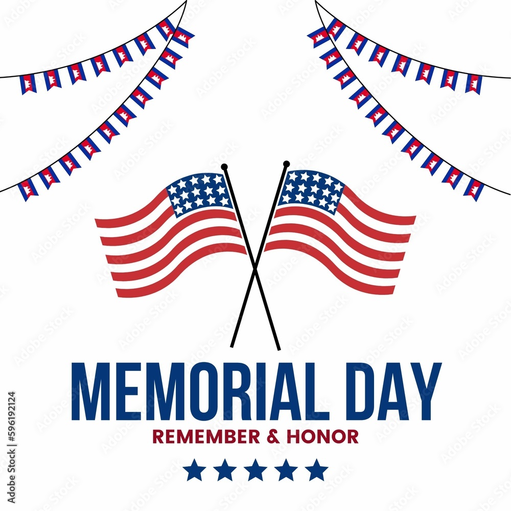 Memorial Day - Remember and Honor Poster. Usa memorial Day celebration background with USA flag Memorial Day - Remember and Honor Poster. Usa memorial Day celebration background with USA flag