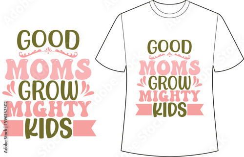 Good moms grow mighty kids SVG cut file.



good moms grow mighty kids SVG cut file.



