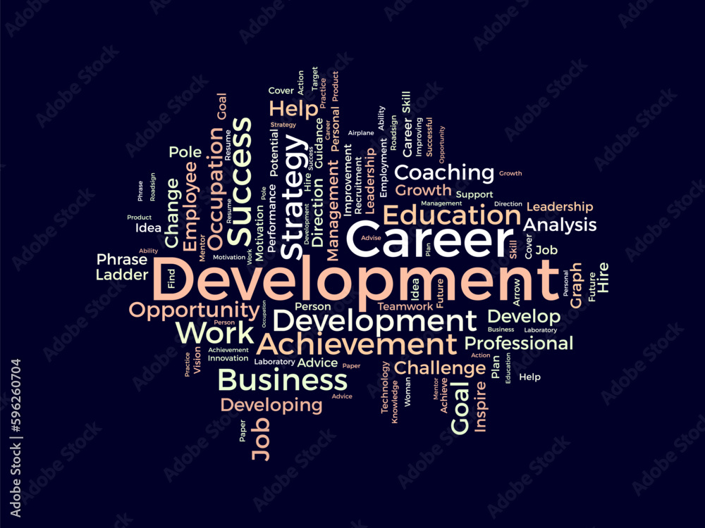 Word cloud background concept for Career development. success strategy, goal achievement management of leadership opportunity. vector illustration.