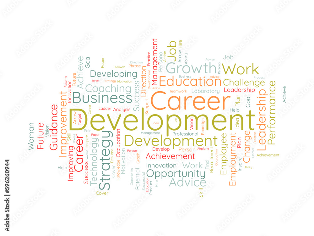 Word cloud background concept for Career development. success strategy, goal achievement management of leadership opportunity. vector illustration.