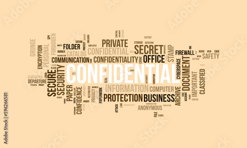 Word cloud background concept for Confidential. Secret information authority, privacy important of departure document. vector illustration.
