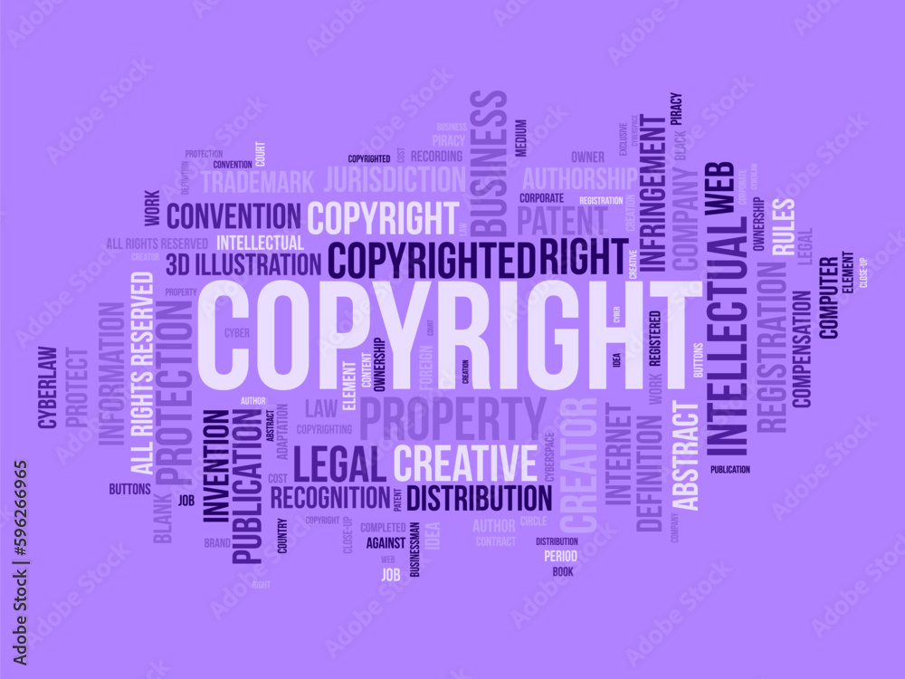 Word cloud background concept for Copyright. Intellectual property ...