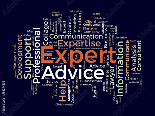 Word cloud background concept for Expert advice. Service support help with expert opinion guidance. vector illustration.