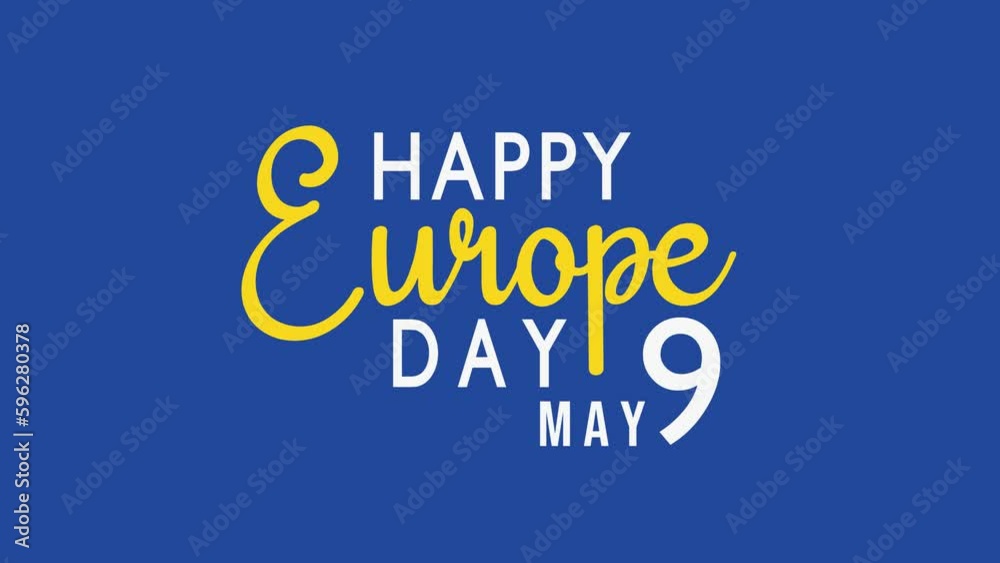 Happy Europe Day Animated Text. Celebrated On 9 May By The European Union. 4k Video Greeting Card. Transparent Background. Happy Europe Day Animated Text. Celebrated On 9 May By The European Union. 4k Video Greeting Card. Transparent Background.
