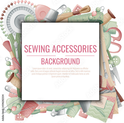 Frame with sewing accessories. Vector template with drawn colorful illustrations of sewing tools and supplies. Poster, banner for a sewing shop or studio