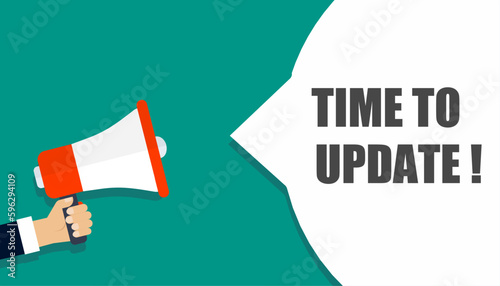 Hands holding megaphone and time to update speech bubble. Vector illustration.