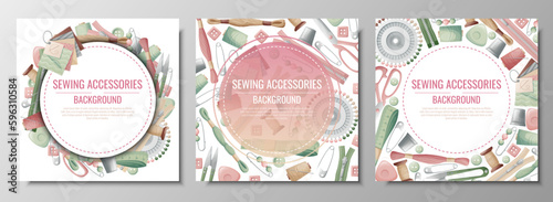 Set of frames with sewing accessories. Vector template with drawn colorful illustrations of sewing tools and supplies. Poster, banner for a sewing shop or studio