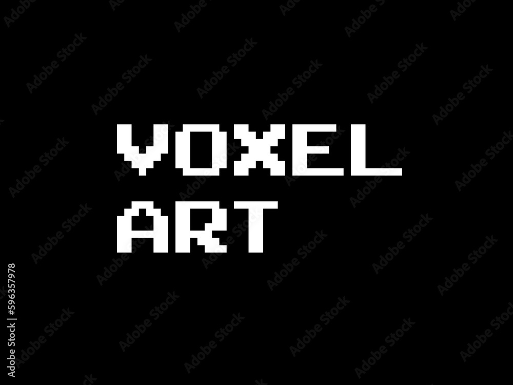 Voxel art Voxel art