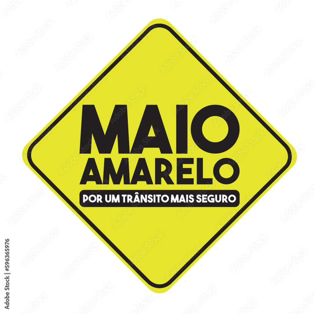 MAIO AMARELO, CAMPANHA MAIO AMARELO, MES DE PREVENÇÃO A ACIDENTES DE TRANSITO, MAIO AMARELO TRANSITO, PLACA MAIO AMARELO MAIO AMARELO, CAMPANHA MAIO AMARELO, MES DE PREVENÇÃO A ACIDENTES DE TRANSITO, MAIO AMARELO TRANSITO, PLACA MAIO AMARELO