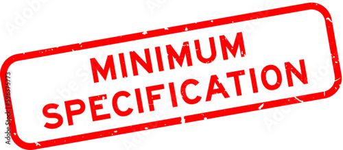 Grunge red minimum specification word square rubber seal stamp on white background