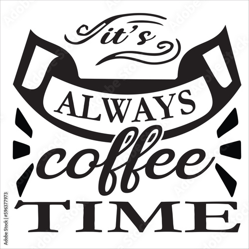 It’s always coffee time