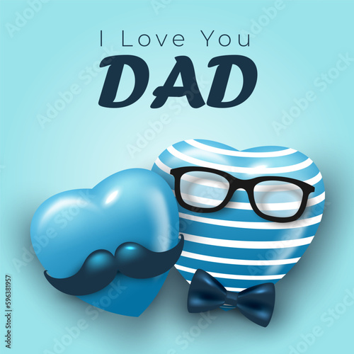 Happy Father's Day I Love You DAD background and minimalist heart design.