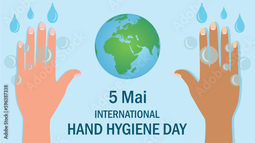 Banner for world international hand hygiene day, the 5 mai. English text, but the design could be found also in other languages. Two hands, drops and soap bubbles. Dimension 16:9. Vector illustration.