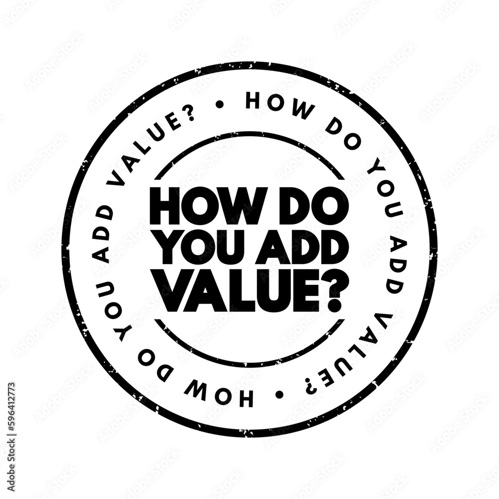 How Do You Add Value Question text stamp, concept background