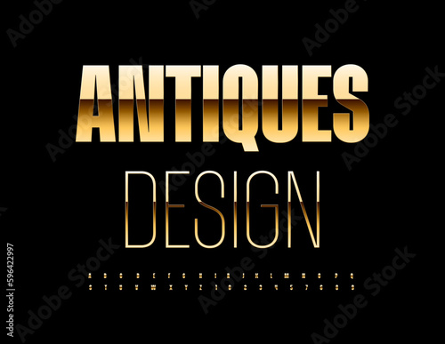 Vector premium sign Antique Design. Elegant Golden Font. Luxury Alphabet Letters and Numbers set