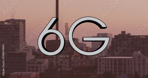 Image of 6g text over modern cityscape
