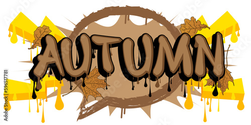 Autumn. Graffiti tag. Abstract modern street art decoration performed in urban painting style.