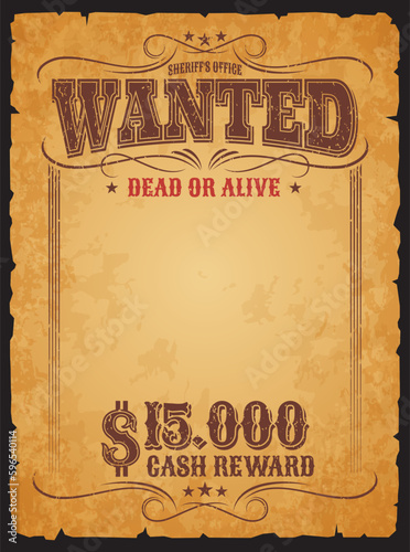 Western wanted banner. Dead or alive vintage poster with reward. Criminal notice vector template of Wild West sheriff office for american saloon, wanted paper scroll with torn edges and vignette frame