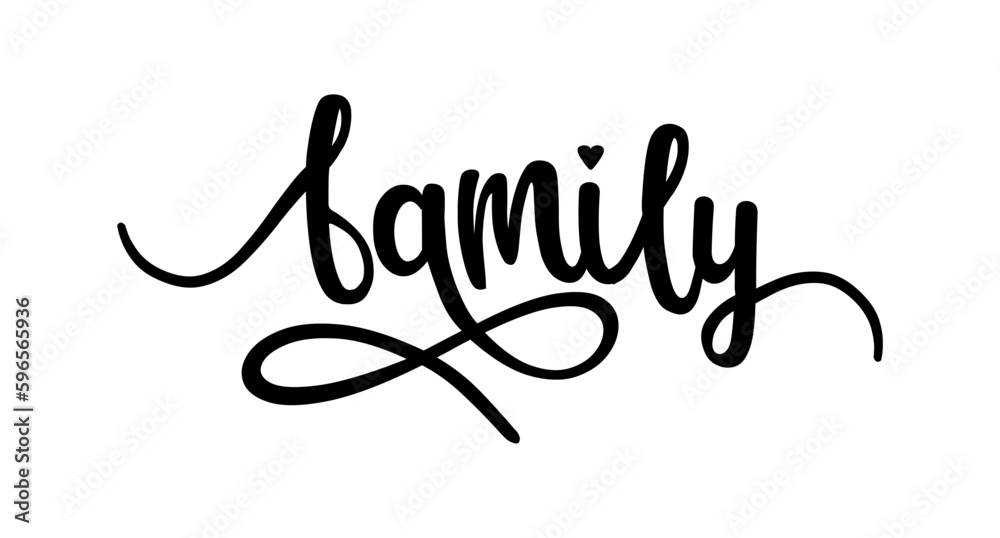 Family. Vector typography text. Inscription for home design, doormat, card, poster, banner, t-shirt. Hand drawn modern calligraphy text - family. Script word design illustration. Family. Vector typography text. Inscription for home design, doormat, card, poster, banner, t-shirt. Hand drawn modern calligraphy text - family. Script word design illustration.