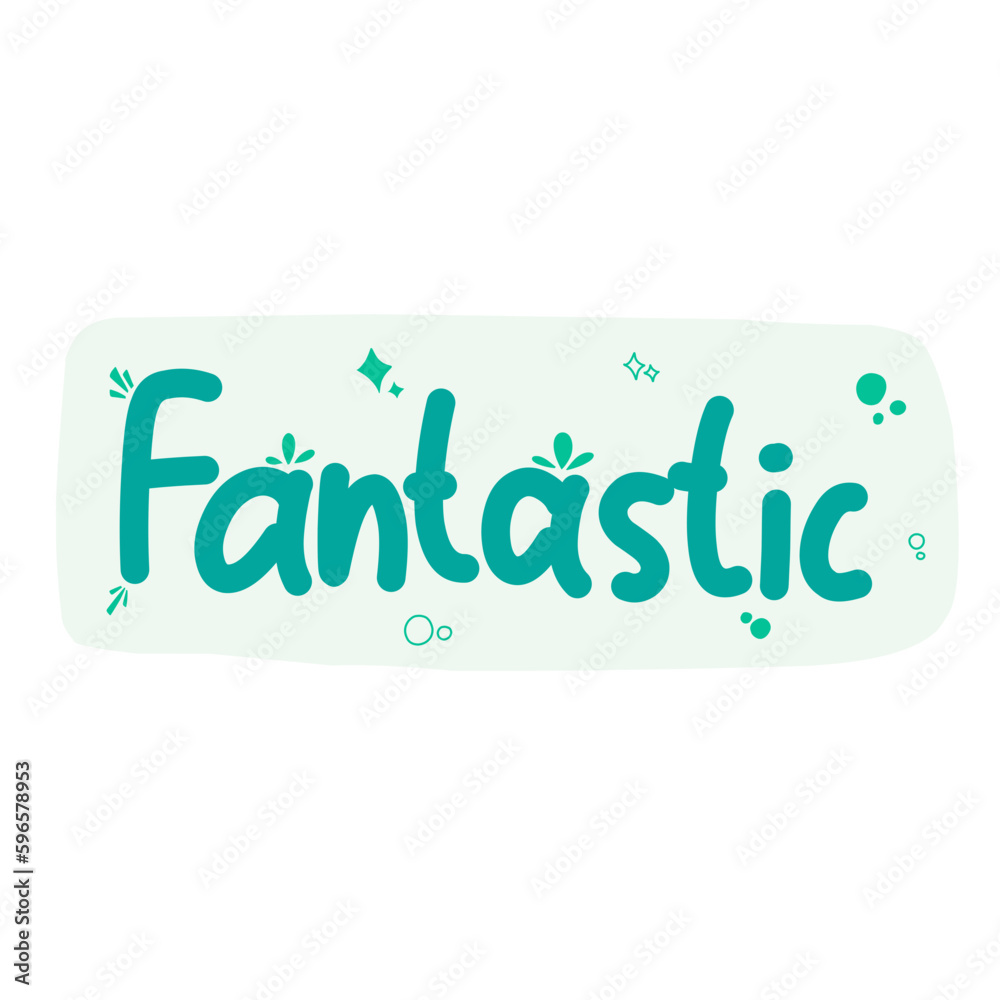 Fantastic Motivation Word Fantastic Motivation Word
