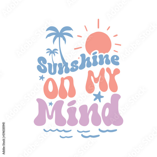 Sunshine On My Mind
