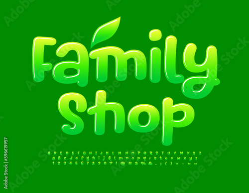 Vector green banner Family Shop. Funny glossy Font. Creative Alphabet Letters and Numbers set