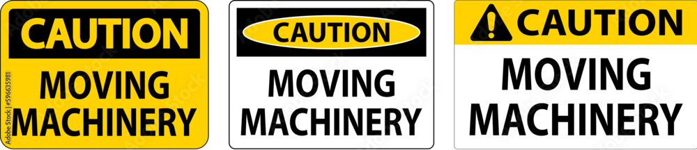 Caution Moving Machinery Sign On White Background