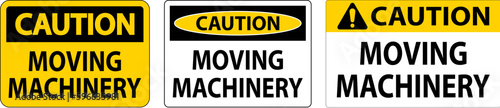 Caution Moving Machinery Sign On White Background © Seetwo