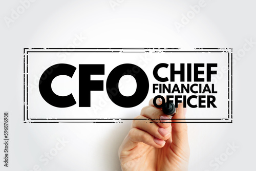 CFO Chief Financial Officer - senior manager responsible for overseeing the financial activities of an entire company, acronym text stamp concept background