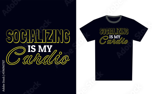 Socializing T Shirt Design Template Vector